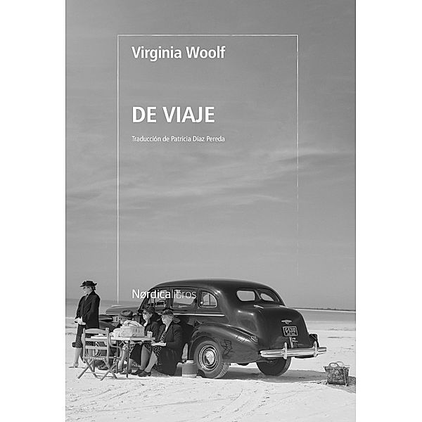 De viaje / Otras Latitudes, Virginia Woolf