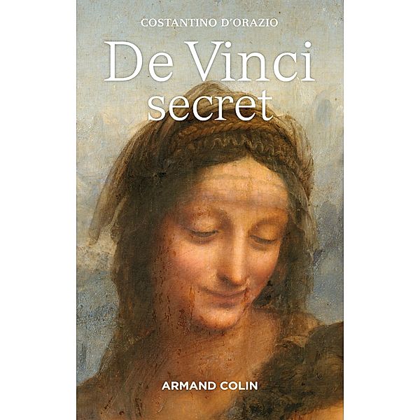 De Vinci secret / Histoire, Costantino D'Orazio