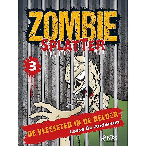 De vleeseter in de kelder / Zombie Splatter Bd.3, Lasse Bo Andersen