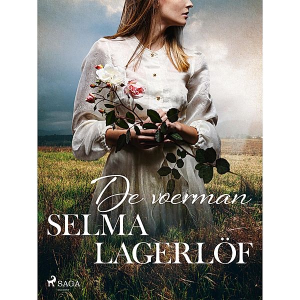 De voerman / World Classics, Selma Lagerlöf