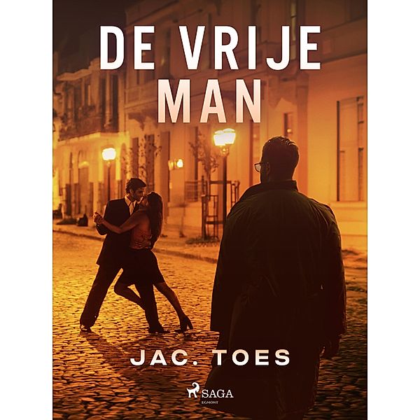 De vrije man, Jac. Toes