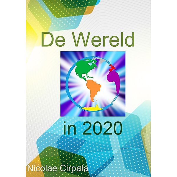 De Wereld in 2020, Nicolae Cirpala