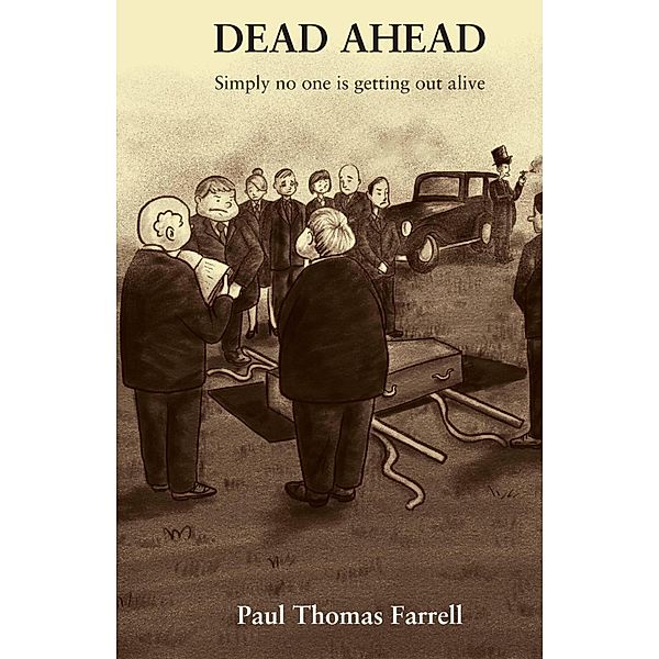 Dead Ahead, Paul Thomas Farrell
