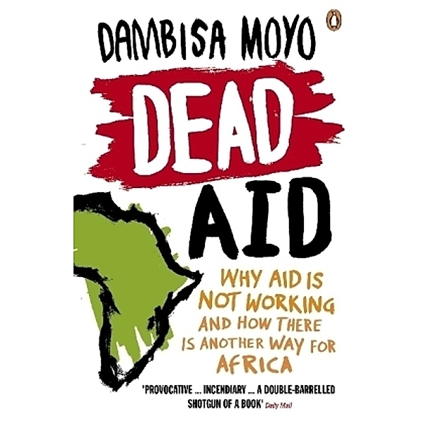 Dead Aid, Dambisa Moyo