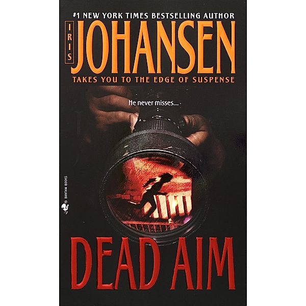 Dead Aim / Eve Duncan, Iris Johansen