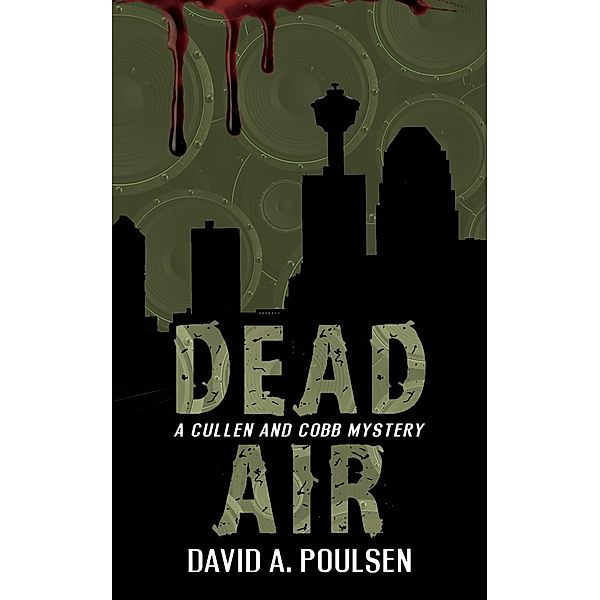 Dead Air / A Cullen and Cobb Mystery Bd.2, David A. Poulsen