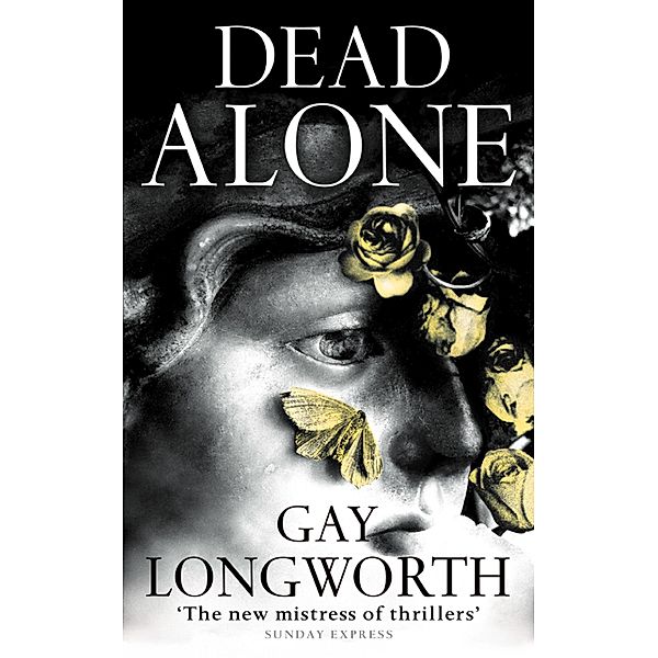 Dead Alone, Gay Longworth