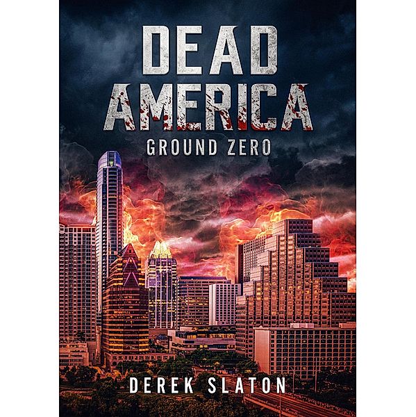 Dead America - Ground Zero, Derek Slaton