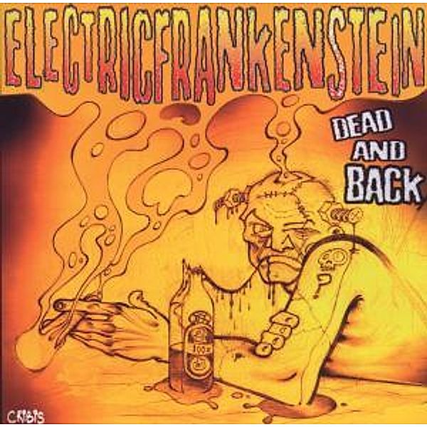 Dead And Back, Electric Frankenstein