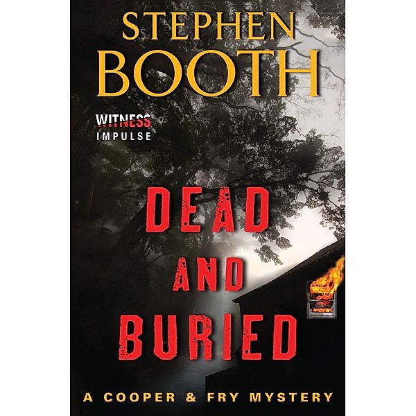 Dead and Buried / Cooper & Fry Mysteries Bd.12, Stephen Booth