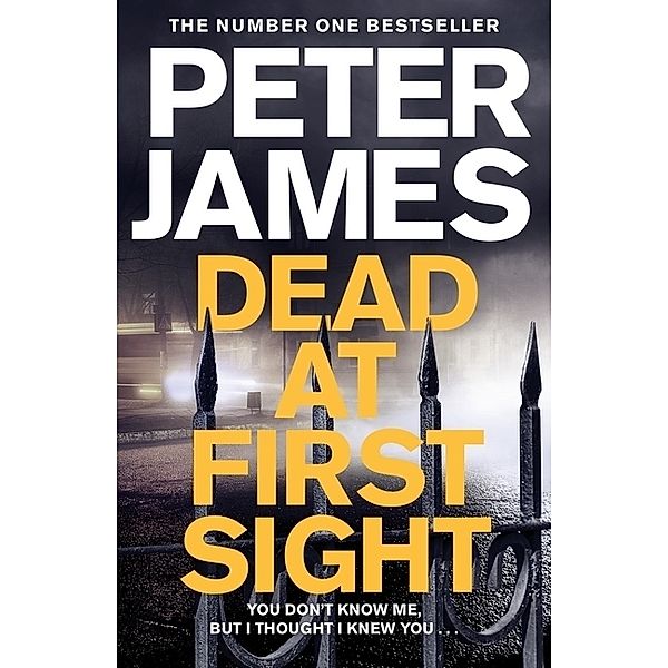 Dead at First Sight, Peter James