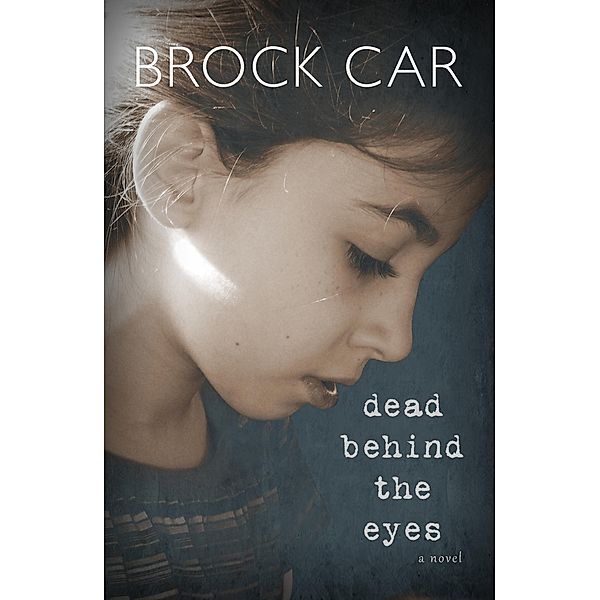 Dead Behind the Eyes, Brock Car