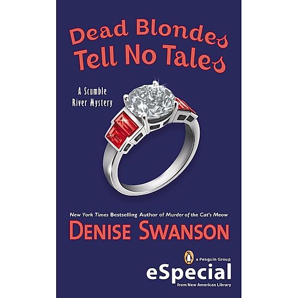 Dead Blondes Tell No Tales / Scumble River Mystery, Denise Swanson