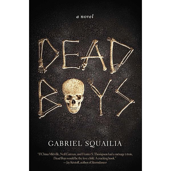 Dead Boys, Gabriel Squailia