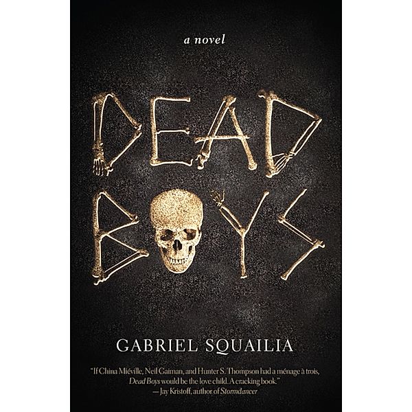 Dead Boys, Gabriel Squailia