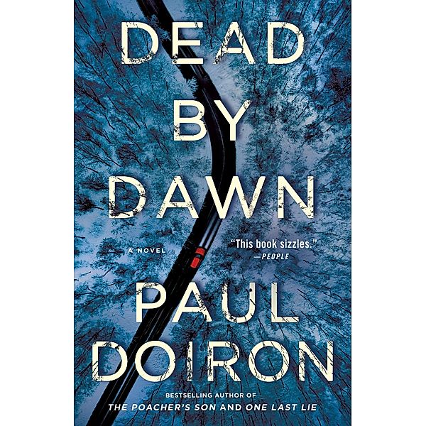 Dead by Dawn / Mike Bowditch Mysteries Bd.12, Paul Doiron