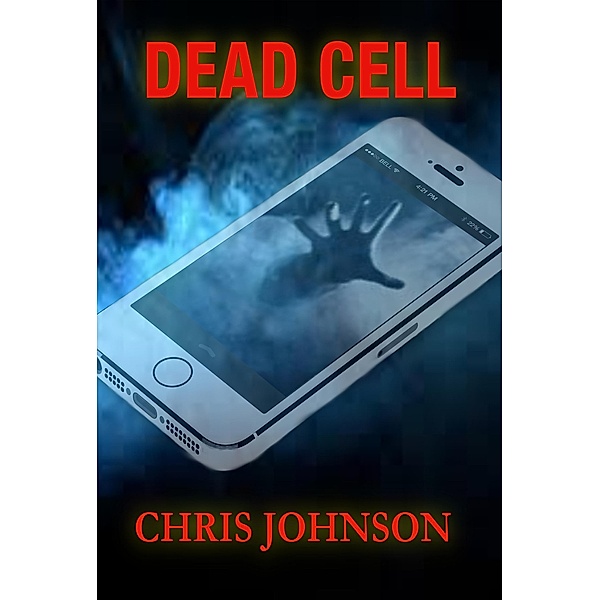 Dead Cell (Craig Ramsey, #1) / Craig Ramsey, Chris Johnson