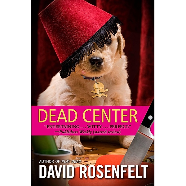 Dead Center / The Andy Carpenter Series Bd.5, David Rosenfelt