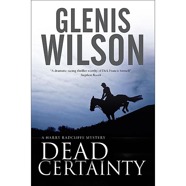 Dead Certainty / The Harry Radcliffe Mysteries, Glenis Wilson