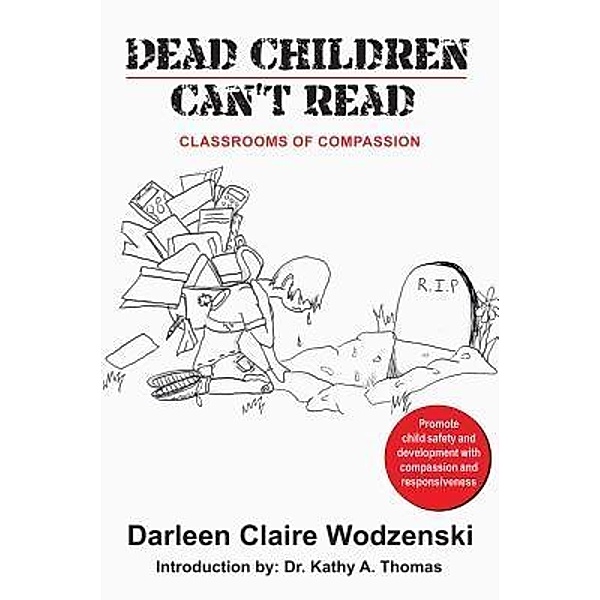 Dead Children Can't Read, Darleen Claire Wodzenski