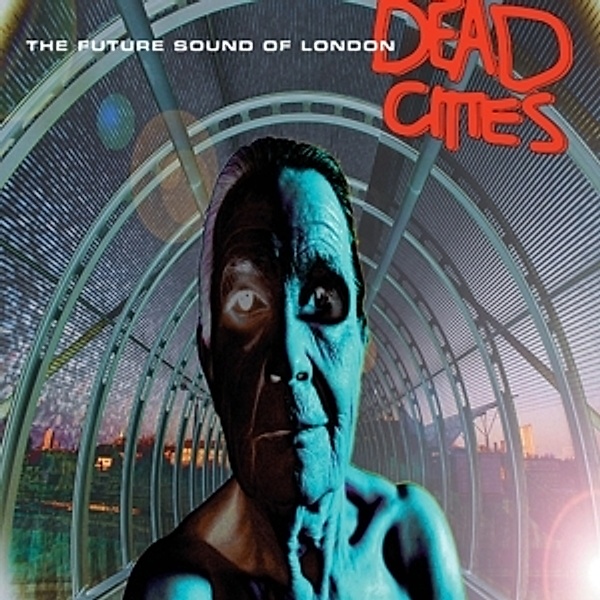 Dead Cities, The Future Sound Of London