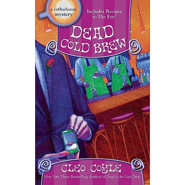 Dead Cold Brew / A Coffeehouse Mystery Bd.16, Cleo Coyle