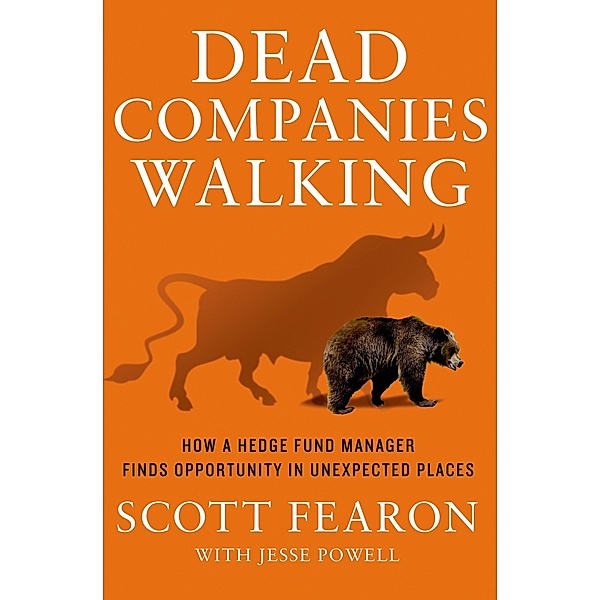 Dead Companies Walking, Scott Fearon, Jesse Powell