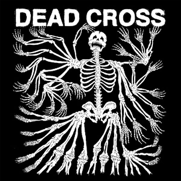 Dead Cross (Vinyl), Dead Cross