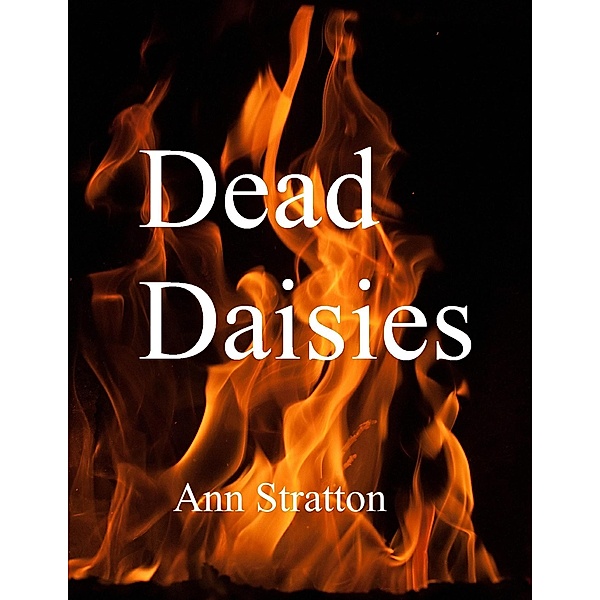 Dead Daisies, Ann Stratton