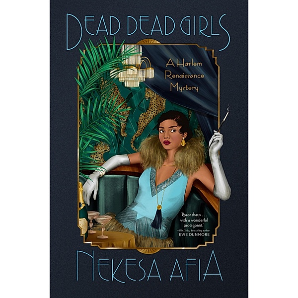 Dead Dead Girls / A Harlem Renaissance Mystery Bd.1, Nekesa Afia