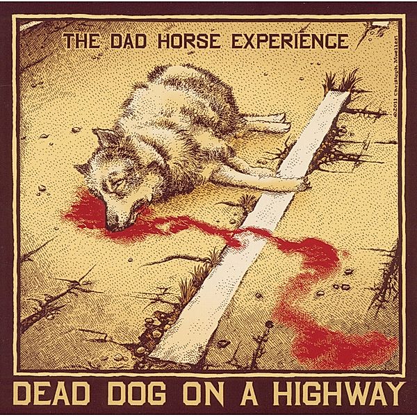 Dead Dog On A Highway, The Dad Horse Experience