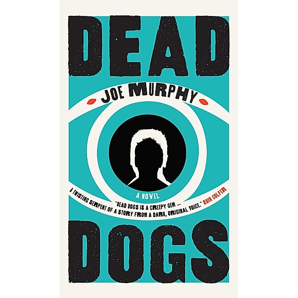Dead Dogs, Joe Murphy
