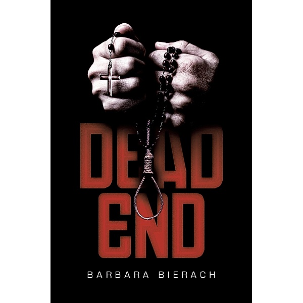 Dead End, Barbara Bierach