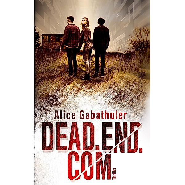 dead.end.com, Alice Gabathuler