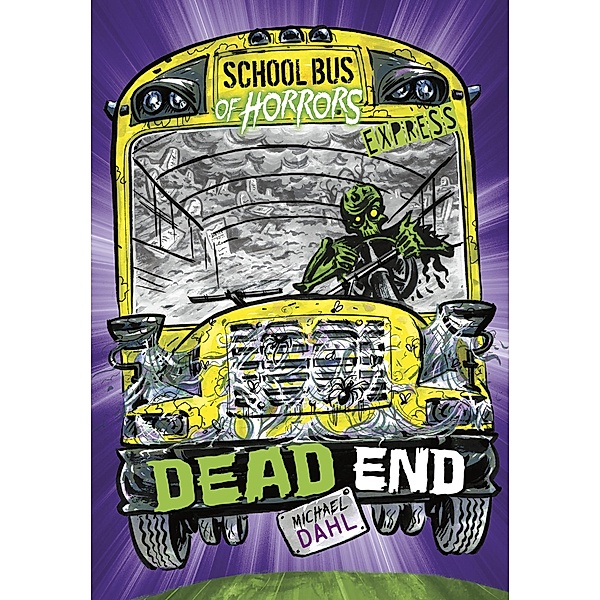 Dead End - Express Edition / Raintree Publishers, Michael Dahl