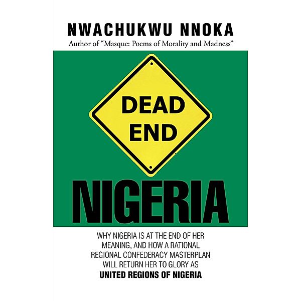 Dead End: Nigeria, Nwachukwu Nnoka