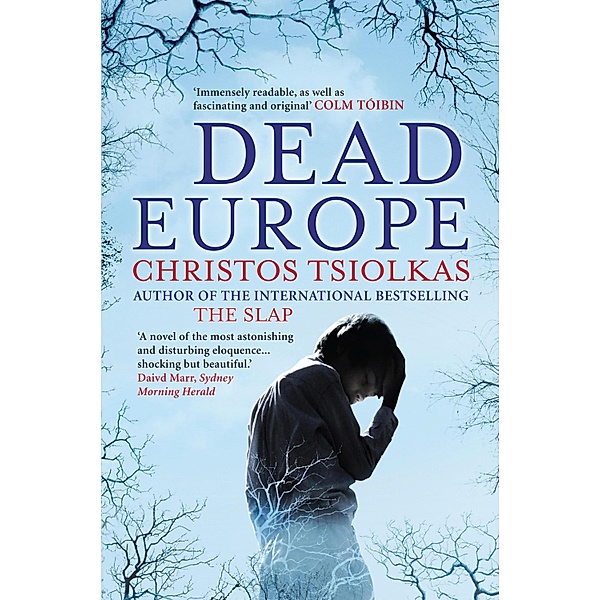 Dead Europe, Christos Tsiolkas