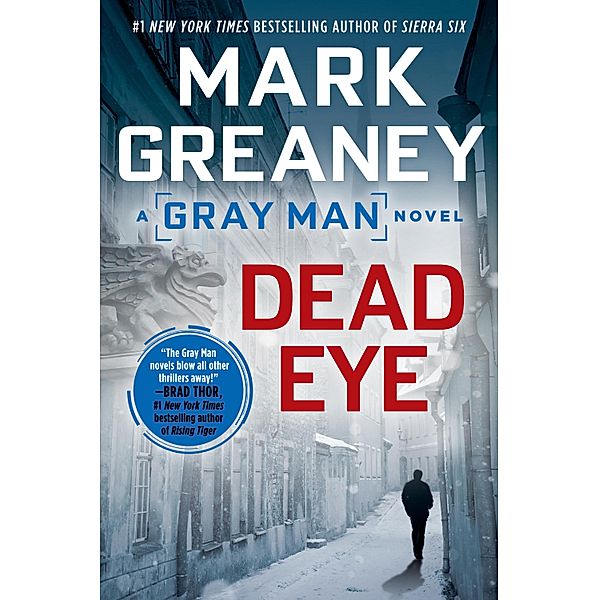 Dead Eye / Gray Man Bd.4, Mark Greaney