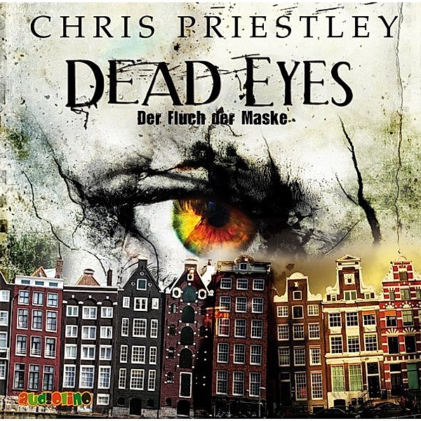 Dead Eyes - Der Fluch der Maske,2 Audio-CDs, Chris Priestley