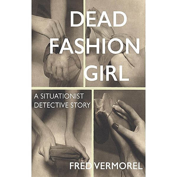 Dead Fashion Girl, Fred Vermorel