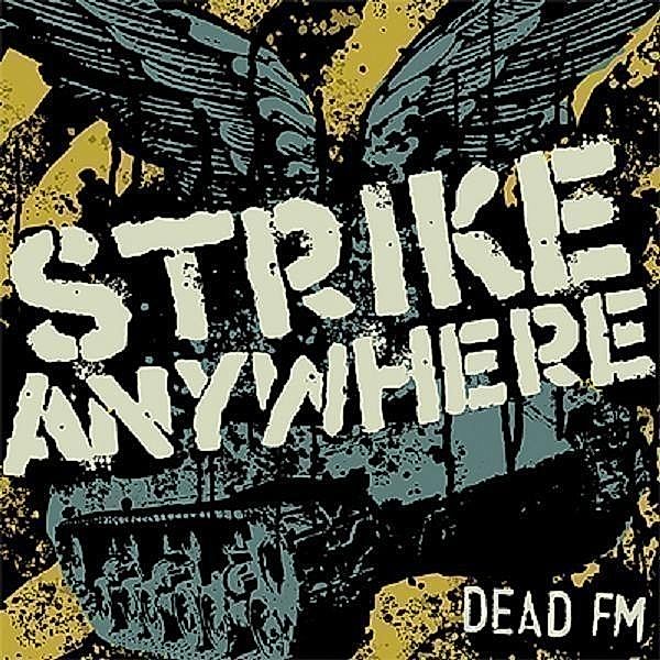Dead Fm, Strike Anywhere