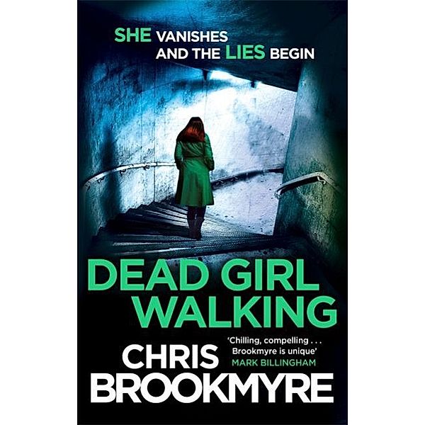 Dead Girl Walking, Chris Brookmyre