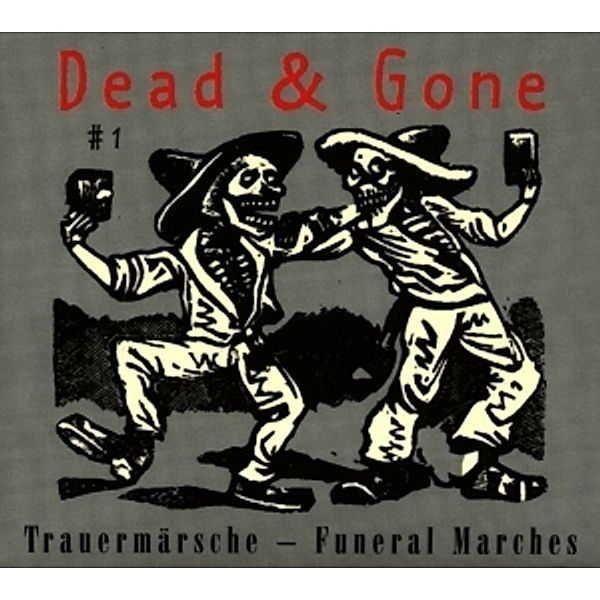 Dead & Gone/Trauermärsche, Diverse Interpreten