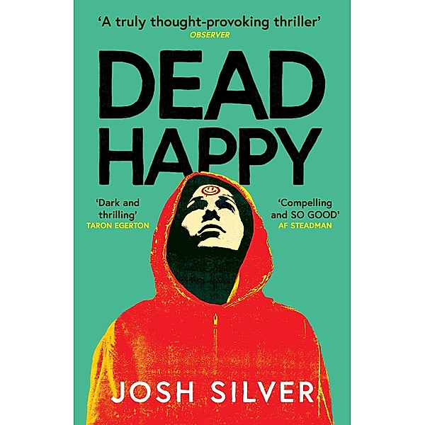 Dead Happy, Josh Silver