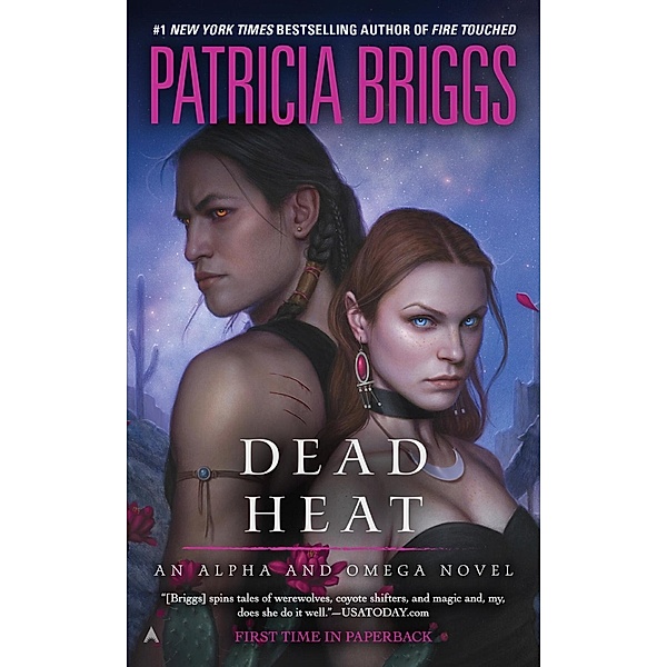 Dead Heat / Alpha and Omega Bd.4, Patricia Briggs