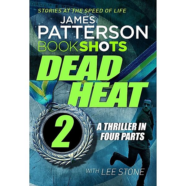 Dead Heat - Part 2 / Dead Heat Bd.2, James Patterson