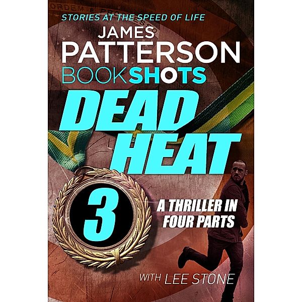 Dead Heat - Part 3 / Dead Heat Bd.3, James Patterson