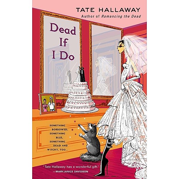 Dead If I Do / Garnet Lacey Bd.4, Tate Hallaway