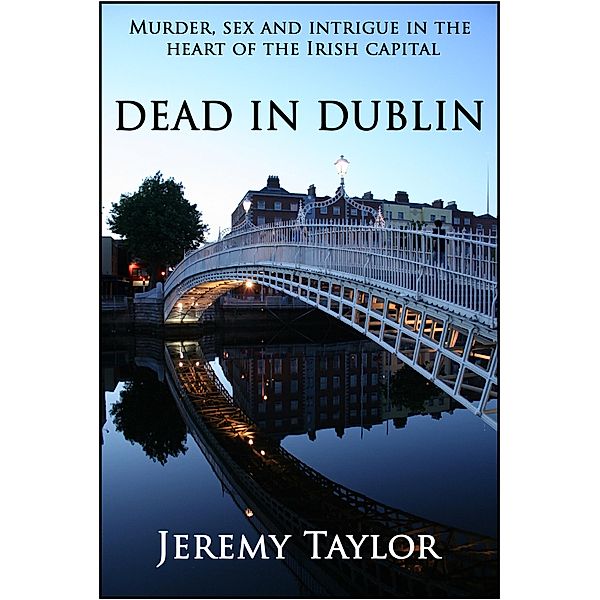 Dead in Dublin, Jeremy Taylor