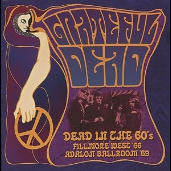 Dead In The 60'S, Grateful Dead